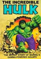 incredible hulk the secret story of marvels gamma powered goliath graphic novel