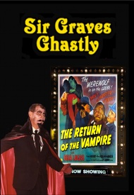Sir Graves Ghastly Return of the Vampire DVD